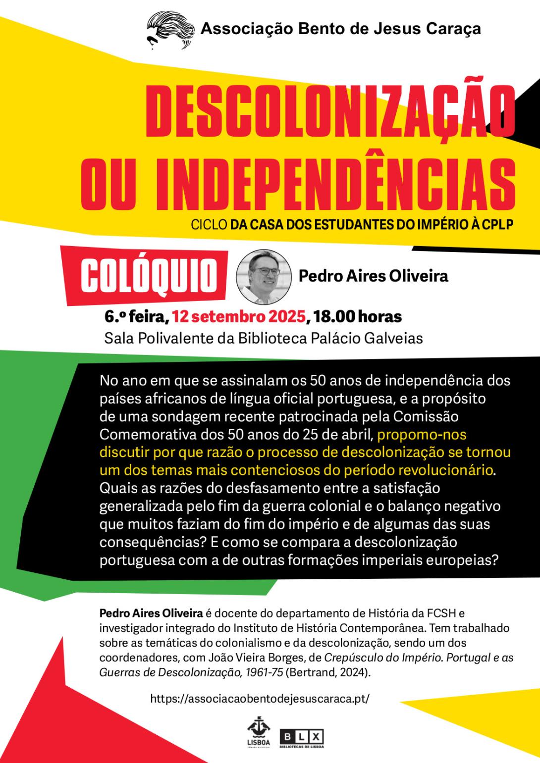 Colóquio "Descolonização ou Independências"